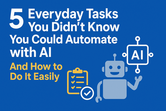 5 Everyday Tasks You Didn’t Know You Could Automate with AI (And How to Do It Easily) - Keeko Designs
